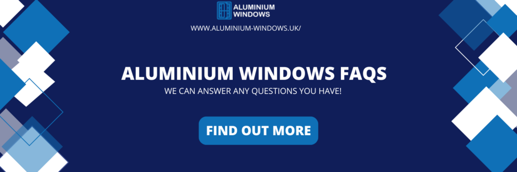 aluminium windows faqs